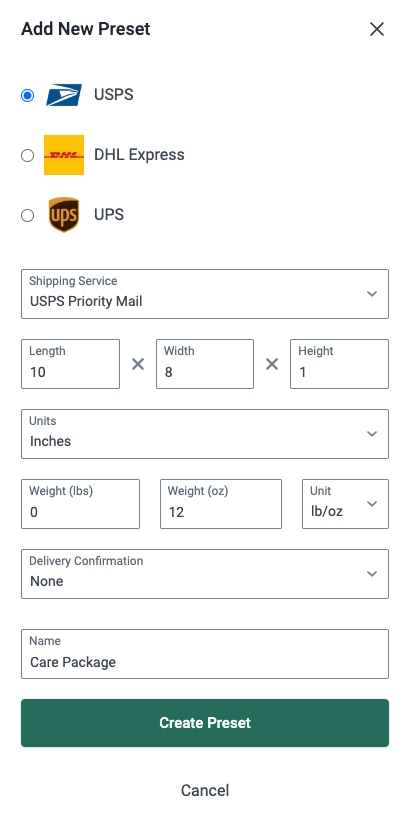 Preset Popup. Fields 4 Shipping service, dimensions & Units, weight & units, Delivery Confirmation, Name, & Create Preset button