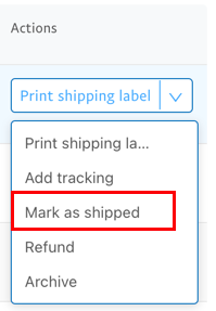 PP_Activity_PrintShippingLabel_MENU_MarkShipped_MRK.png