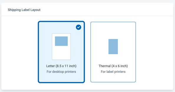 Shows 2 options for PayPal Shipping Label Layouts: Letter (8.5 by 11 inches) & Thermal (4 by 6 inches)
